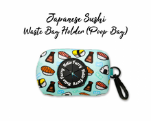 Load image into Gallery viewer, Waste Holder Bag ( Poop Bag ) – Japanese Sushi
