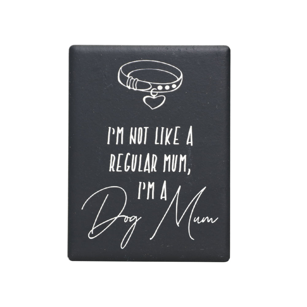 Dog Mum Pet Magnet